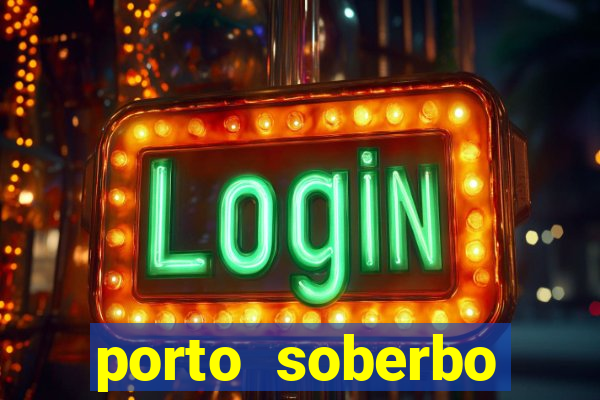 porto soberbo argentina compras